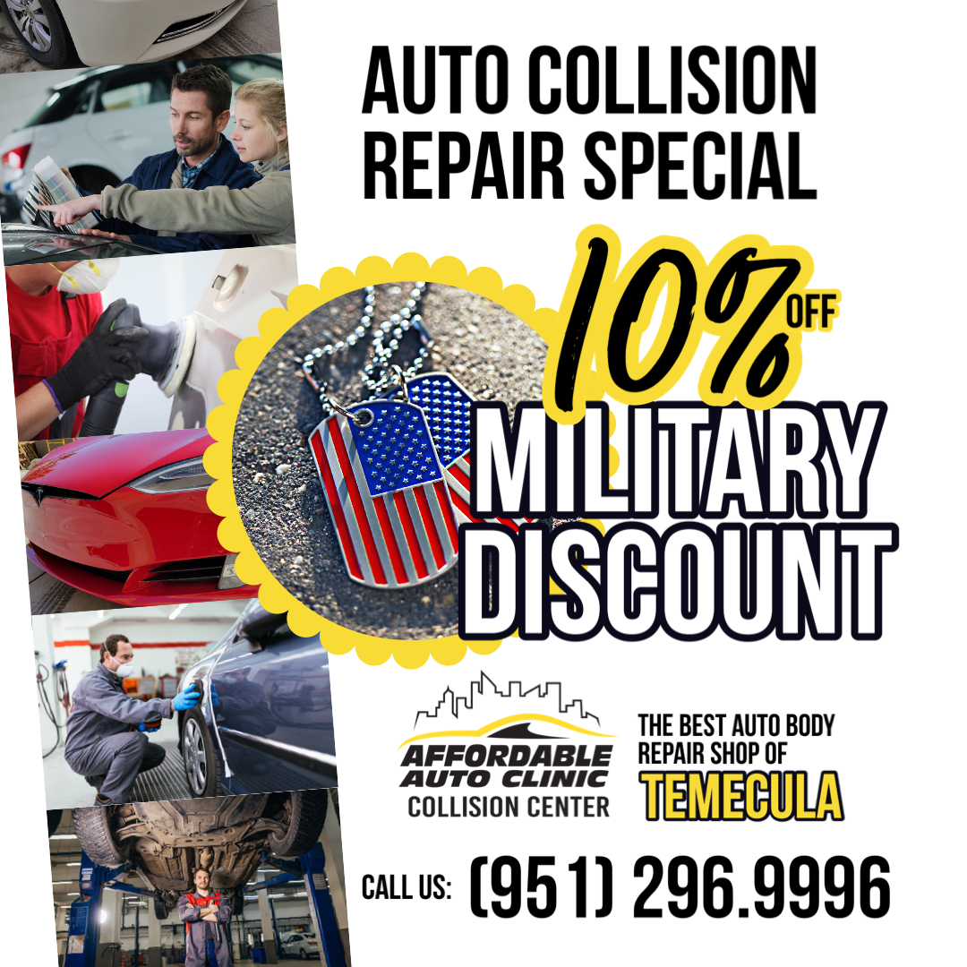 Military Discounts on auto body repairs in Temecula​