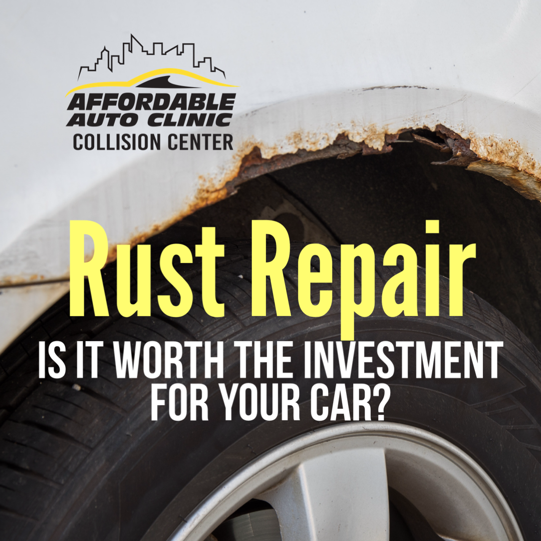 Rust Repair: Is It Worth the Investment for Your Car? l Auto Rust Repair in Temecula